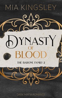 Dynasty Of Blood - Mia Kingsley - ebook