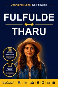 The Language Guide for Travelers - Fulani to Tharu - YouGuide - ebook