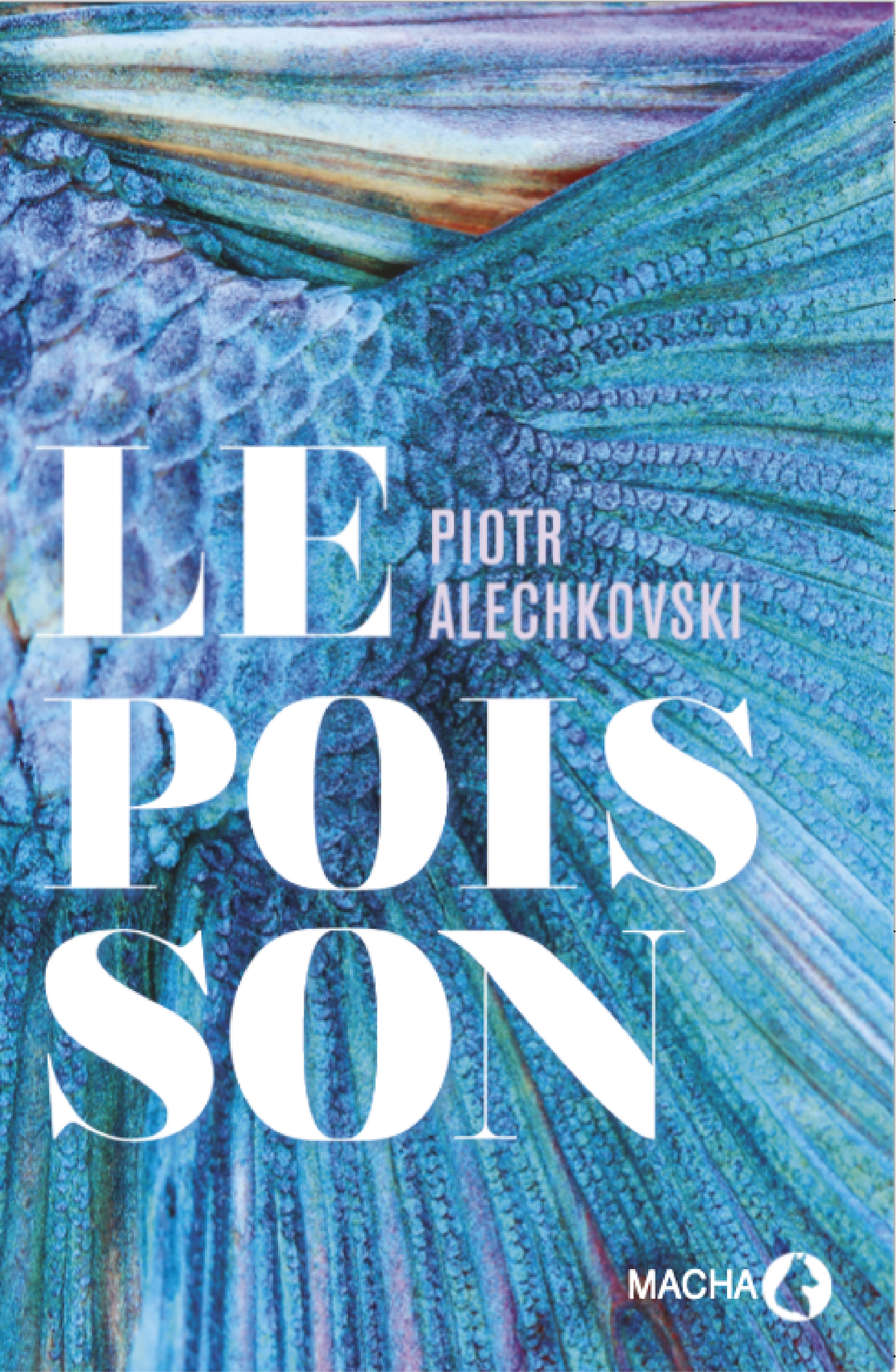Le Poisson - Piotr Alechkovski - ebook