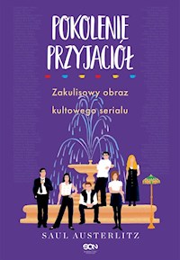 Pokolenie Przyjaciół - Austerlitz Saul - książka