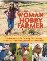 The Woman Hobby Farmer - Karen Lanier - ebook