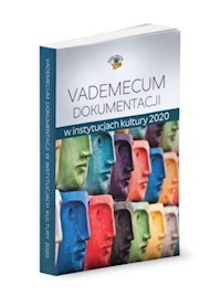 Vademecum dokumentacji w instytucjach kultury 2020 -  - książka