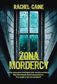 Żona mordercy - Caine Rachel - książka