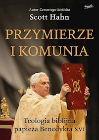 Przymierze i komunia - Scott Hahn - książka