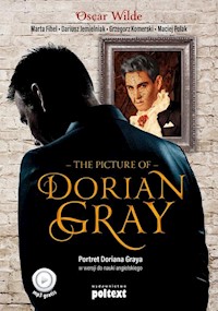 The Picture of Dorian Gray - Wilde Oscar, Fihel Marta, Jemielniak Dariusz, Komerski Grzegorz, Polak Maciej - książka