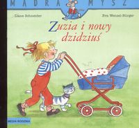Zuzia i nowy dzidziuś - Schneider Liane, Wenzel-Burger Eva - książka