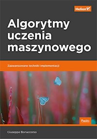 Algorytmy uczenia maszynowego - Bonaccorso Giuseppe - książka