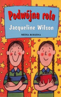 Podwójna rola - Jacqueline Wilson - ebook