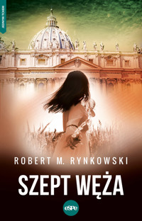 Szept węża - Robert M. Rynkowski - ebook