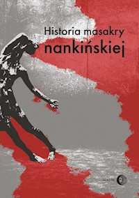 Historia masakry nankińskiej -  - książka