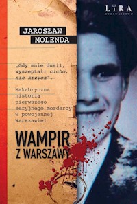 Wampir z Warszawy - Jarosław Molenda - ebook + audiobook + książka