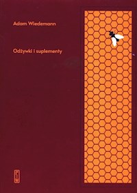 Odżywki i suplementy - Wiedemann Adam - książka