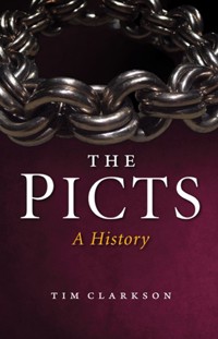 The Picts - Tim Clarkson - ebook
