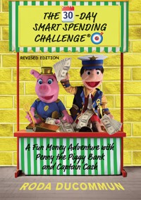The 30-Day Smart Spending Challenge - Roda Ducommun - ebook