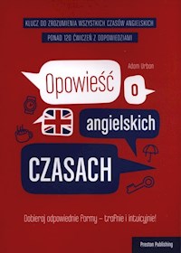 Opowieść o angielskich czasach - Adam Urban - książka