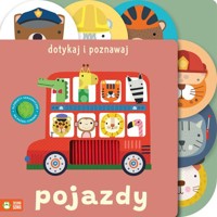 Dotykaj i poznawaj Pojazdy -  - książka