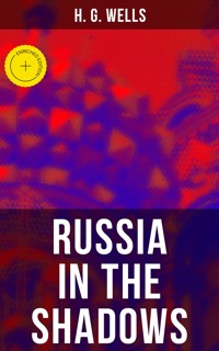 RUSSIA IN THE SHADOWS - H G Wells - ebook