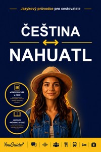 The Language Guide for Travelers - Czech to Nahuatl - YouGuide - ebook