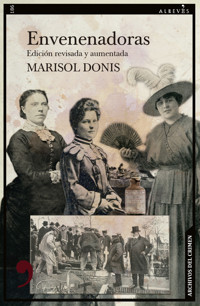 Envenenadoras - Marisol Donis - ebook