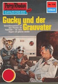 Perry Rhodan 779: Gucky und der Grauvater - Ernst Vlcek - ebook