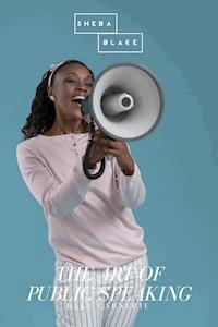 The Art of Public Speaking - Dale Carnegie - ebook