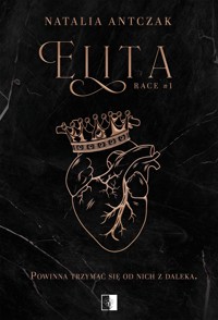 Elita. Seria Race. Tom 1 - Natalia Antczak - książka