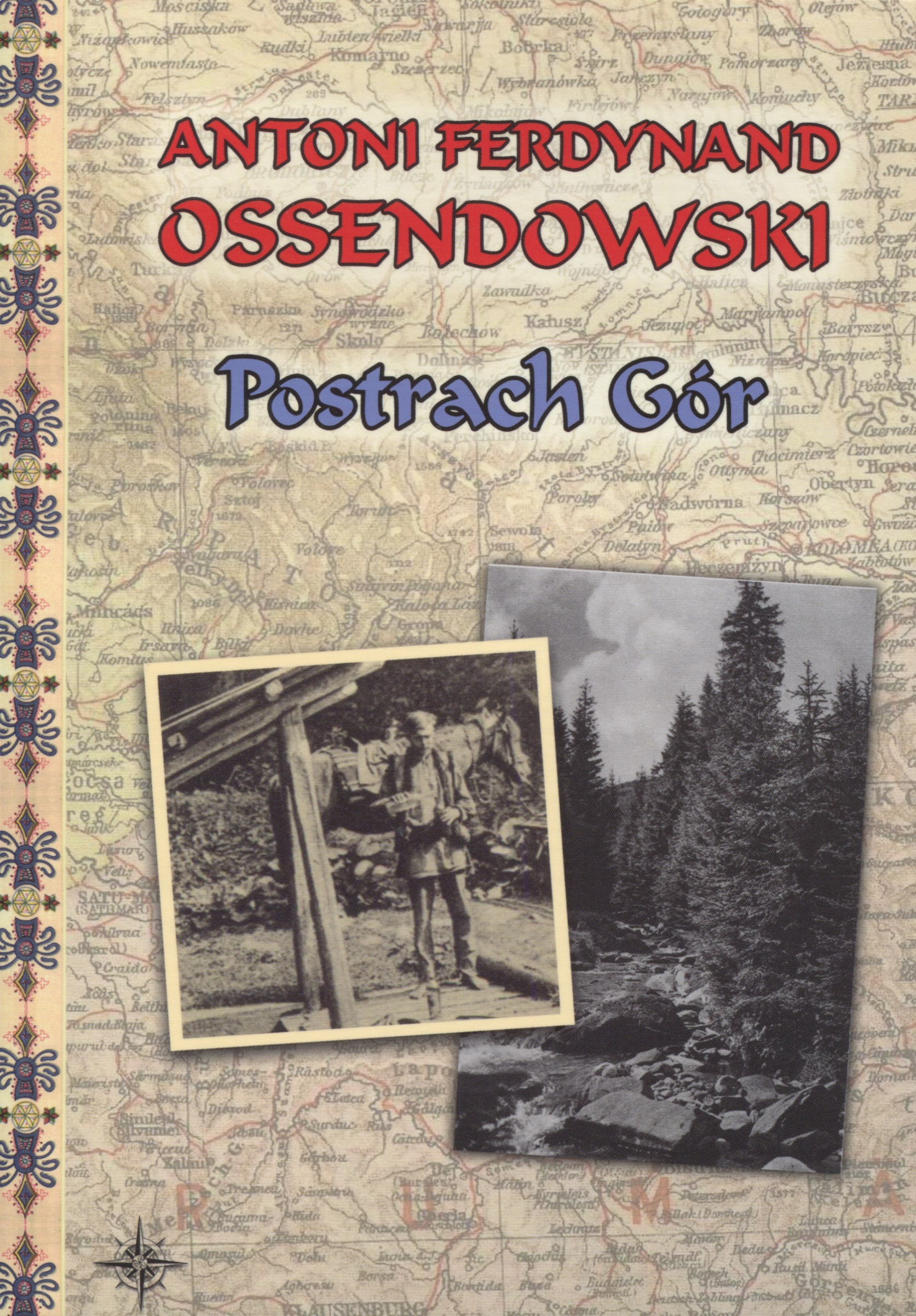 Postrach Gór - Antoni Ferdynand Ossendowski - książka