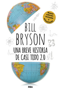 Una breve historia de casi todo 2.0 - Bill Bryson - ebook