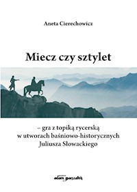 Miecz czy sztylet - Aneta Cierechowicz - książka