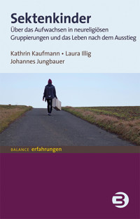 Sektenkinder - Kathrin Kaufmann - ebook
