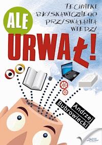 Ale urwał! - Andrzej Bubrowiecki - audiobook
