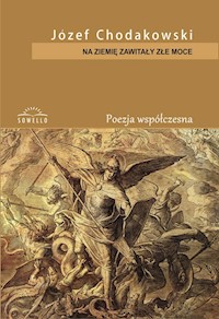 Na ziemię zawitały złe moce - Chodakowski Józef - książka