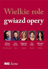 Wielkie role gwiazd opery - Okońska Agnieszka - książka