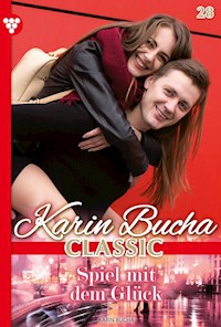 Spiel mit dem Glück - Karin Bucha - ebook