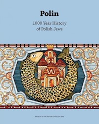 Polin 1000 Year History of Polish Jews -  - książka