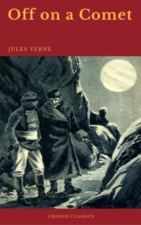 Off on a Comet (Cronos Classics) - Jules Verne - ebook