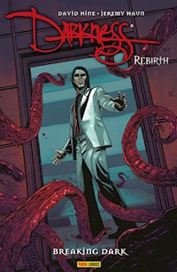 Darkness - Rebirth 2: Breaking Dark - David Hine - ebook