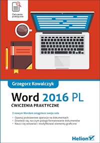 Word 2016 PL. Ćwiczenia praktyczne - Kowalczyk Grzegorz - książka