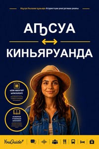 The Language Guide for Travelers - Abkhaz to Kinyarwanda - YouGuide - ebook