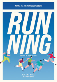 Running - Norma Beatriz Rodríguez Feilberg - ebook