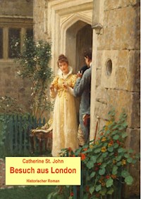 Besuch aus London - Catherine St.John - ebook