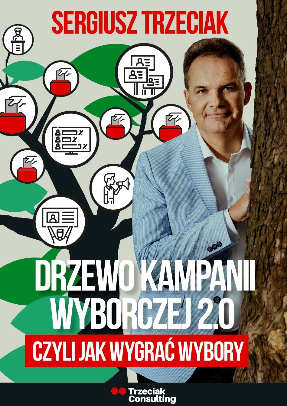 Drzewo kampanii wyborczej 2.0, czyli jak wygrać wybory