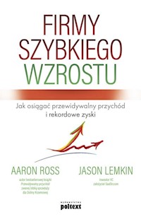Firmy szybkiego wzrostu - Ross Aaron, Lemkin Jason - książka