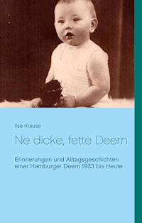 Ne dicke, fette Deern - Ilse Krause - ebook