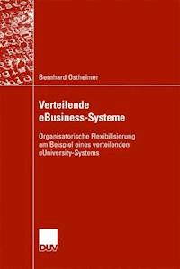 Verteilende eBusiness-Systeme - Bernhard Ostheimer - ebook