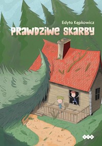 Prawdziwe skarby - Kępkowicz Edyta - książka
