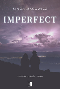 Imperfect - Macowicz Kinga - ebook + audiobook + książka
