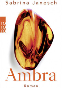 Ambra - Sabrina Janesch - ebook