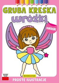 Wróżki z naklejkami gruba kreska -  - książka