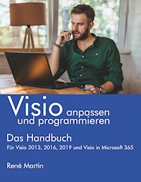 Visio anpassen und programmieren - René Martin - ebook